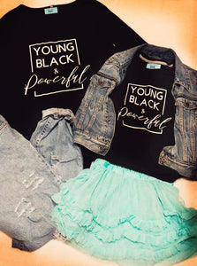 Young Black & Powerful hoodie